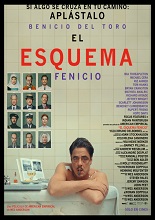 EL ESQUEMA FENICIO en Cines Multiplex