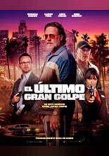 El Ultimo Gran Golpe